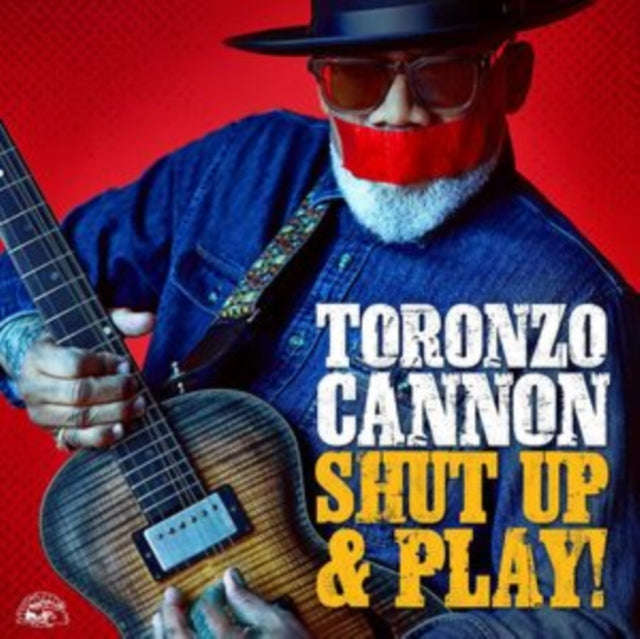 Toronzo Cannon - Shut Up & Play! (CD)