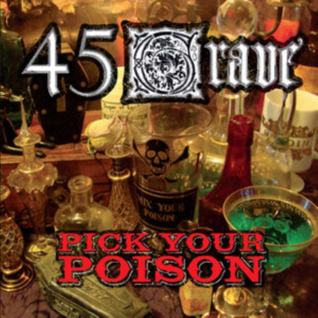 45 Grave - Pick Your Poison (CD)