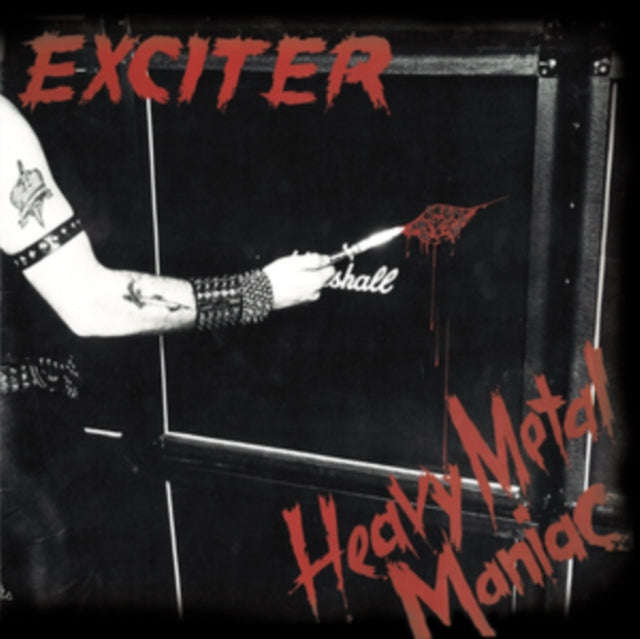 Exciter - Heavy Metal Maniac (CD)