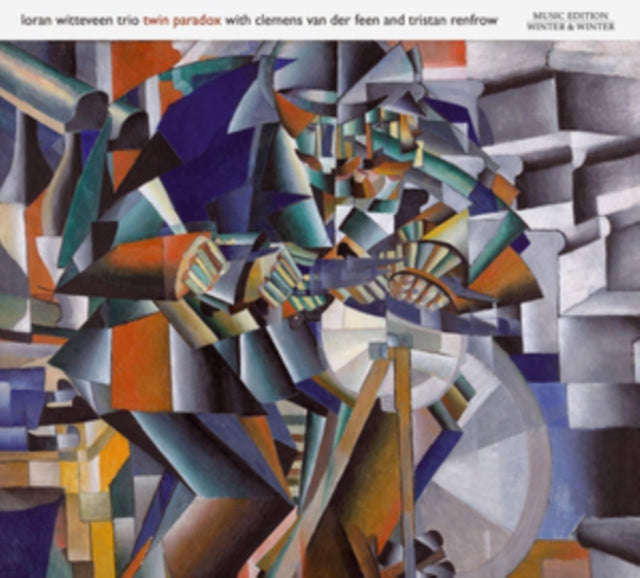 Witteveen / Feen / Renfrow - Loran Witteveen Trio: Twin Paradox (CD)
