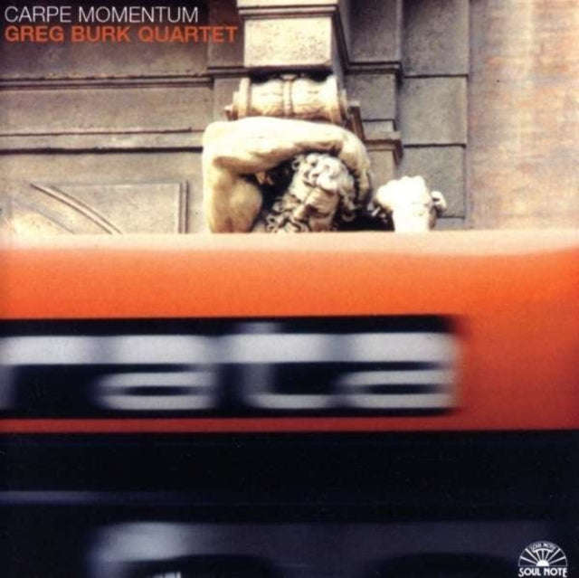 Greg Burk - Carpe Momentum (CD)