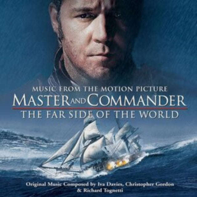 Iva Davies / Christopher Gordon / Richard Tognetti - Master And Commander: The Far Side Of The Wo...