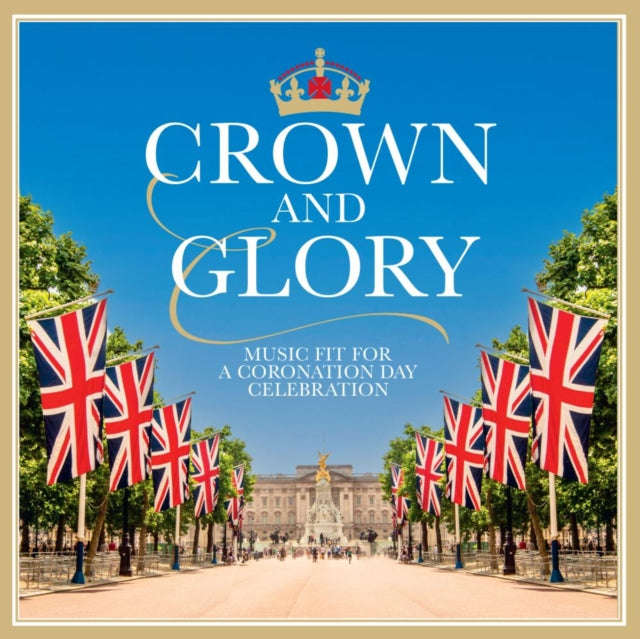 Various Artists - Crown & Glory (CD)