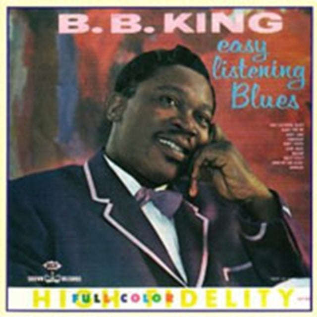 B.B. King - Easy Listening Blues (CD)
