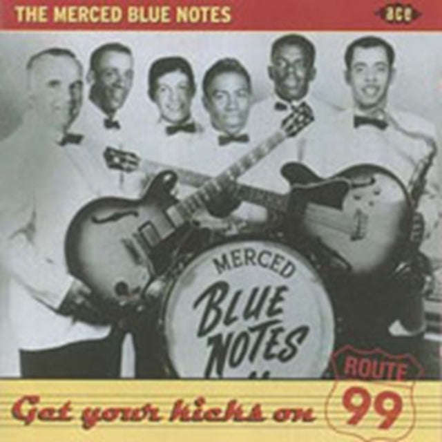 Merced Blue Notes - Get Your Kicks On Route 99 (CD)