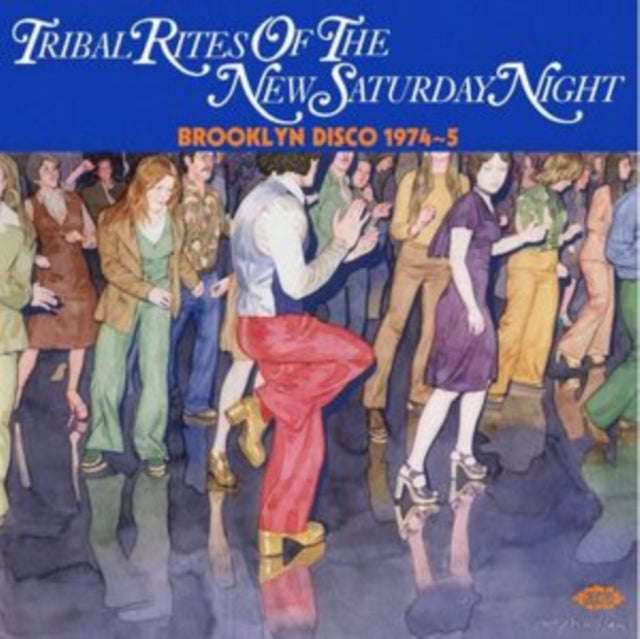 Various Artists - Tribal Rites Of The New Saturday Night - Brooklyn Disco 1974-5 (Vinyl)
