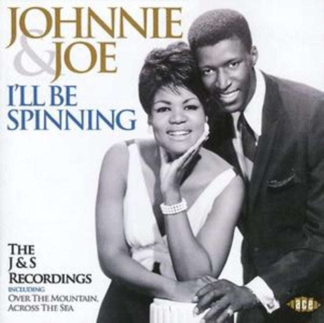 Johnnie & Joe - Ill Be Spinning - The J&S Recordings (CD)