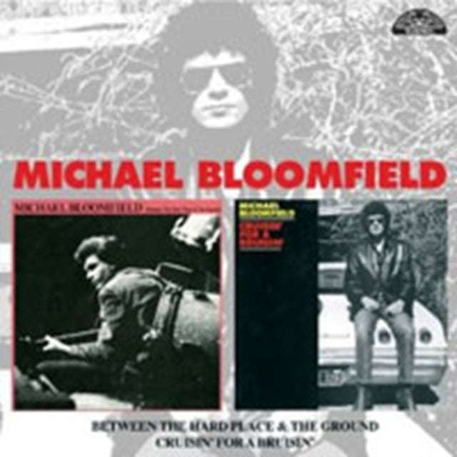 Michael Bloomfield - Between The Hard Place And The Ground (CD)