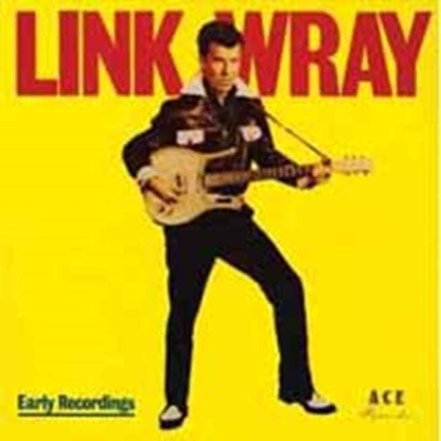 Link Wray - Early Years / Good Rockin Tonight (CD)