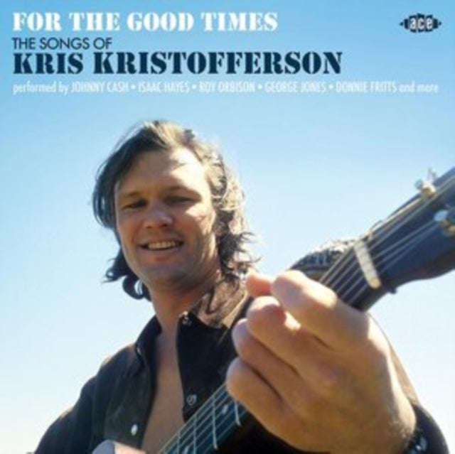 Various Artists - For The Good Times - The Songs Of Kris Kristofferson (CD)
