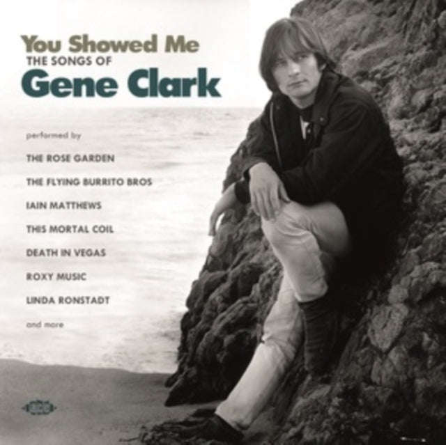 Various Artists - You Showed Me - The Songs Of Gene Clark (CD)