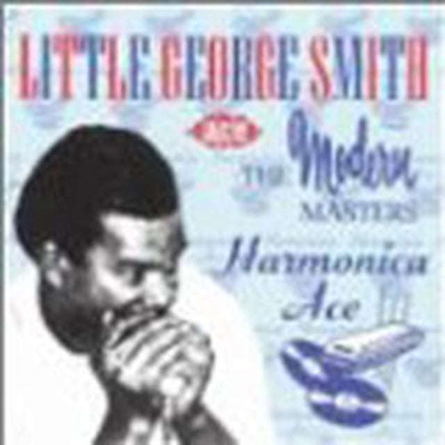 Little George Smith - Harmonica Ace (CD)
