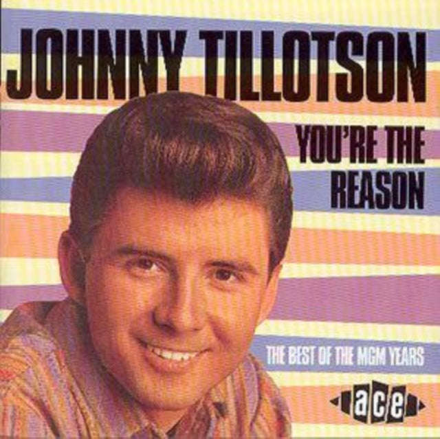 Johnny Tillotson - YouRe The Reason (CD)