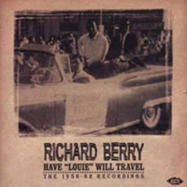 Richard Berry - Have Louie Will Travel (CD)