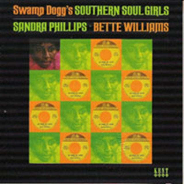 Sandra Phillips/Bette Williams - Swamp Doggs Southern Soul Girls (CD)