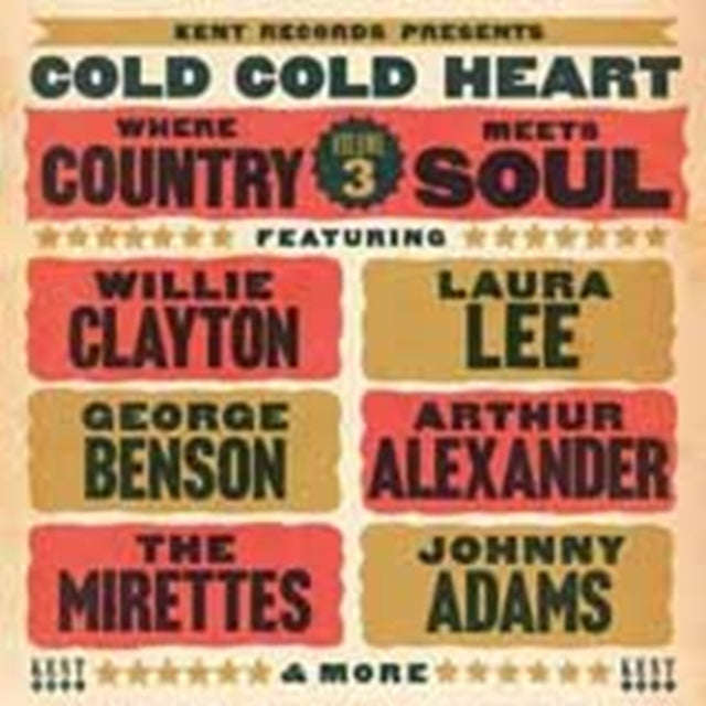 Various Artists - Cold Cold Heart - Where Country Meets Soul Volume 3 (CD)