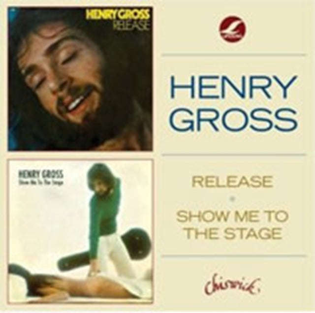 Henry Gross - Release/Show Me To The Stage - Hits 93 (CD)