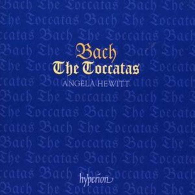 Angela Hewitt - Bachthe Toccatas (CD)