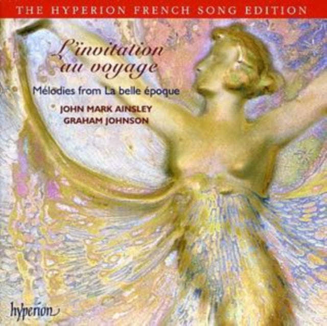 John Ainsley / Graham Johnson - Delibes / Godard / Puget: Melodies From La Belle Epoque (CD)