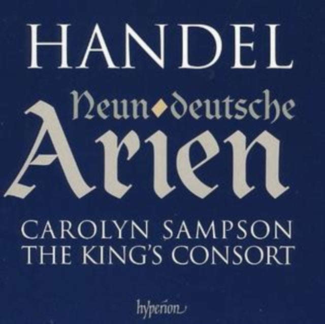 Sampson / Bellamy / Kings Consort - Handel: Neun Deutsche Arien (CD)