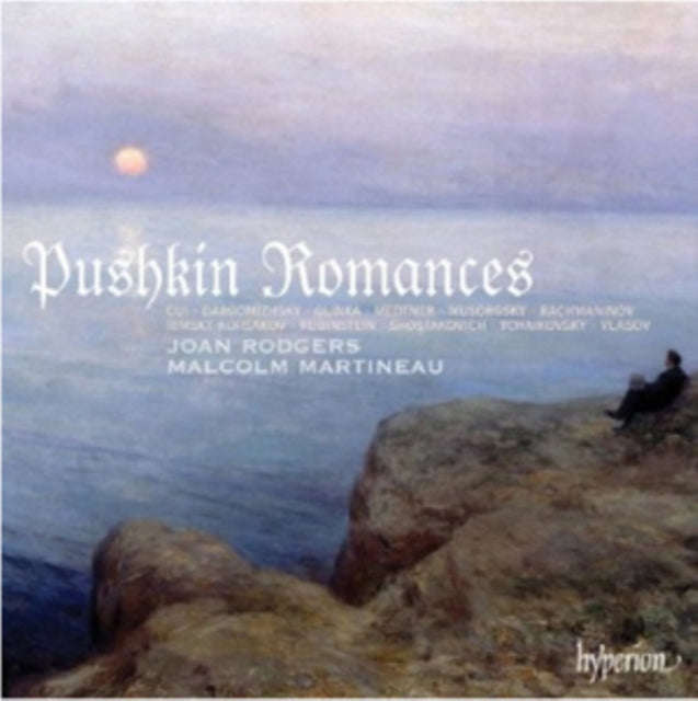 Joan Rodgers Malcolm Martineau - Pushkin Romances (CD)