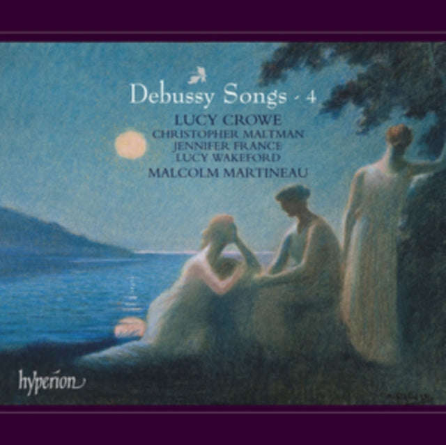 Crowe / Martineau - Claude Debussy: Songs Volume 4 (CD)
