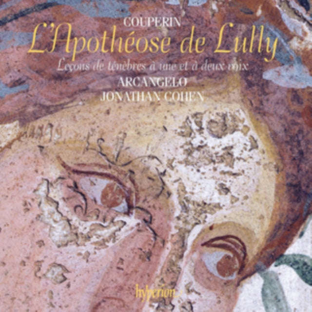 Arcangelo / Jonathan Cohen - Couperin / LApotheose De Lully: Lecons de tenebres (CD)