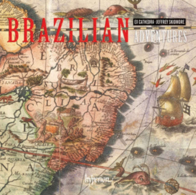 Ex Cathedra Consortskidmore - Brazilian Adventure (CD)