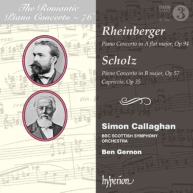 Simon Callaghan / Bbc Symphony Orchestra - Rheinberger: Scholz / The Romantic Piano Concertos (CD)