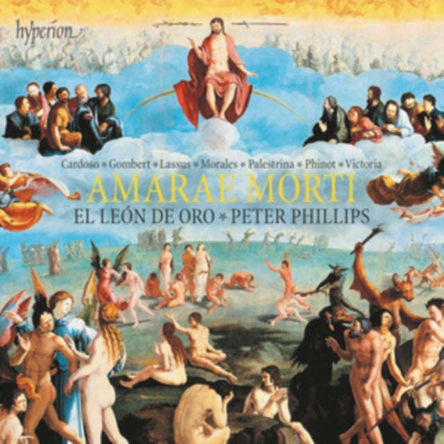 El Leon De Oro / Phillips - Amarae Morti: Lamentations And Motets By Cardoso. Gombert. Lassus. Mo...