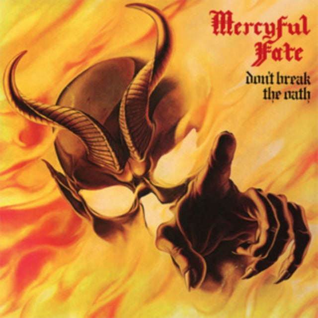 Mercyful Fate - Dont Break The Oath (CD)
