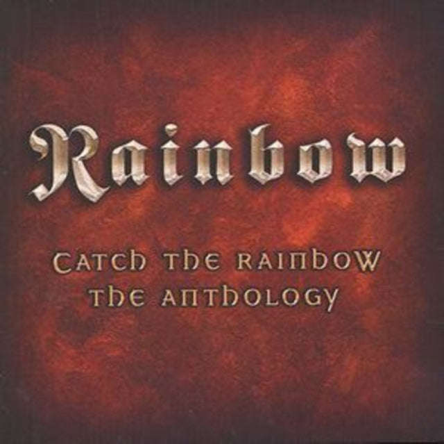 Rainbow - Catch The Rainbow - The Anthology (CD)