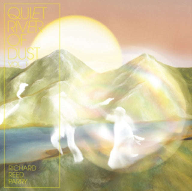 Richard Reed Parry - Quiet River Of Dust Vol.1 (White Vinyl) (Vinyl)