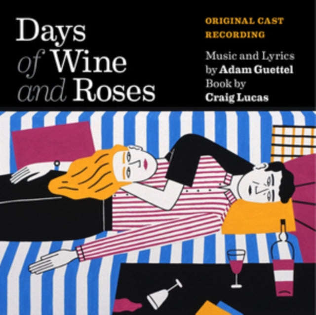 Adam Guettel / Brian Darcy James / Kelli Ohara - Days Of Wine And Roses (CD)