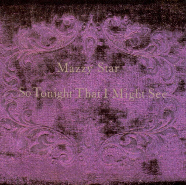 Mazzy Star - So Tonight That We May See (CD)