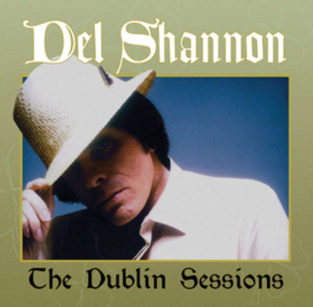 Del Shannon - The Dublin Sessions (Vinyl)