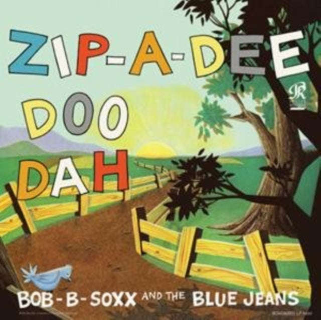 Bob B. Soxx & The Blue Jeans - Zip-A-Dee-Doo-Dah (Vinyl)