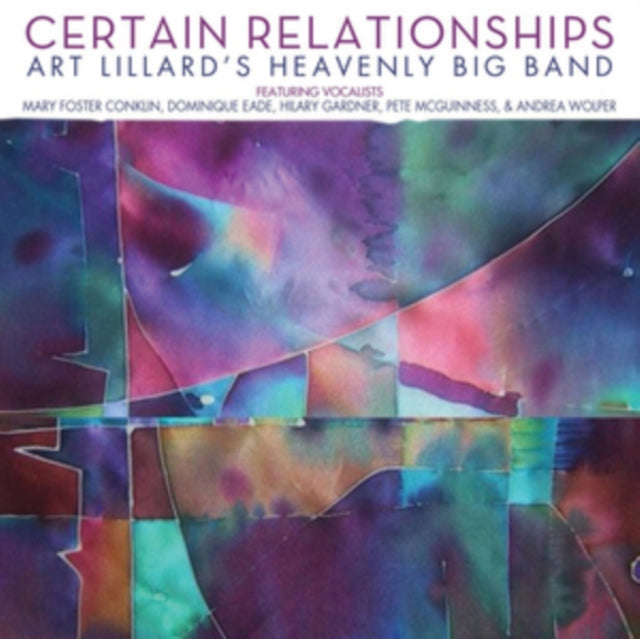 Art Lillards Heavenly Big - Certain Relationships (CD)