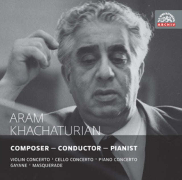 Aram Khachaturian - Khachaturian Composer / Pianist / Conductor (CD)