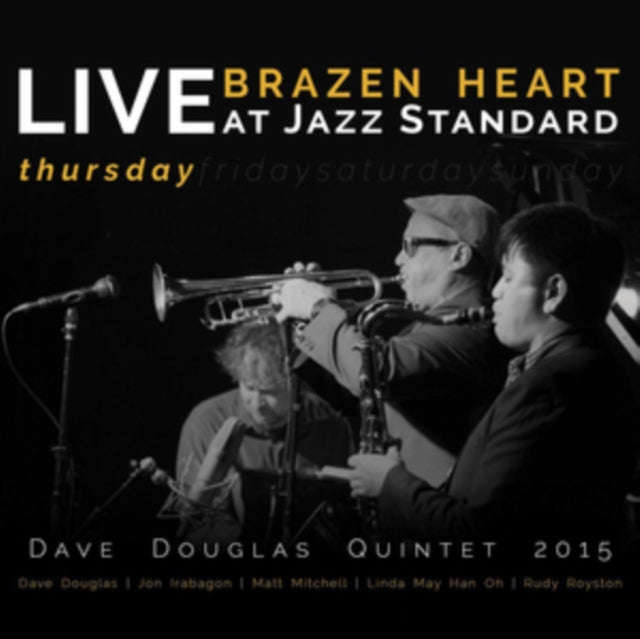 Dave Douglas Quintet - Brazen Heart Live At Jazz Standard - Thursday (CD)