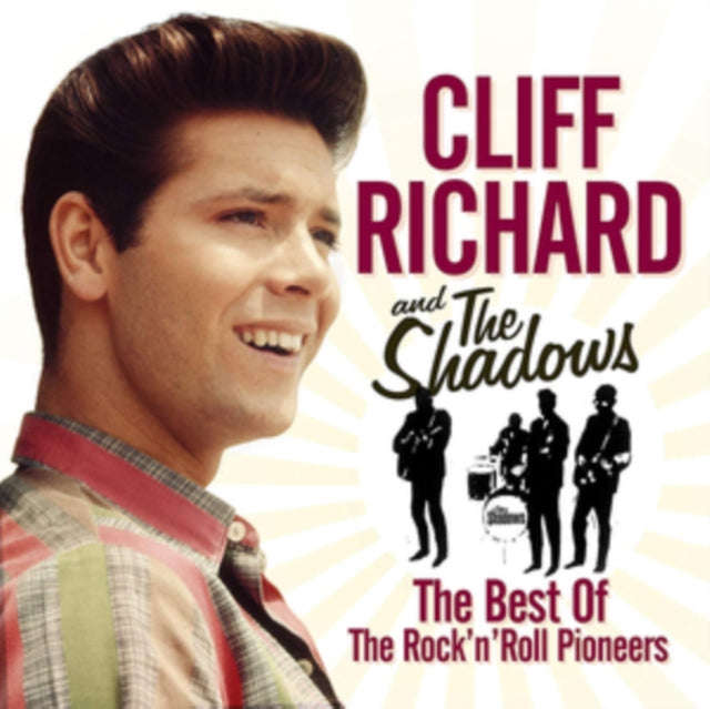 Cliff Richard & The Shadows - The Best Of The Rock N Roll Pioneers (CD)