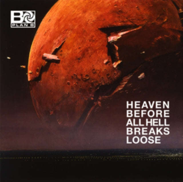 Plan B - Heaven Before All Hell Breaks Loose (CD)