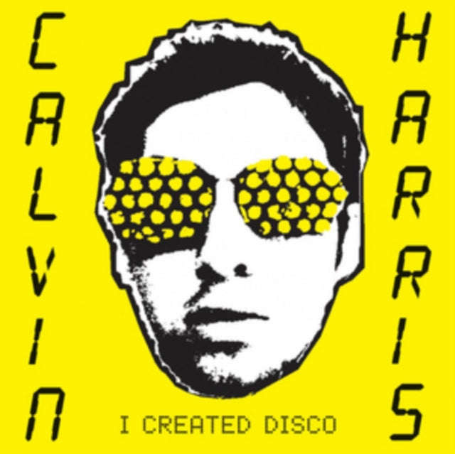 Calvin Harris - I Created Disco (Vinyl)
