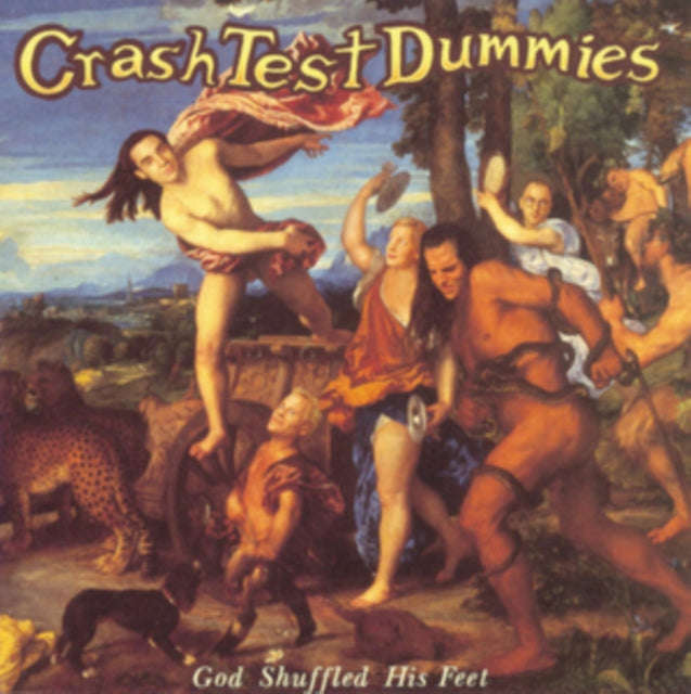 Crash Test Dummies - God Shuffled His Feet (Vinyl)