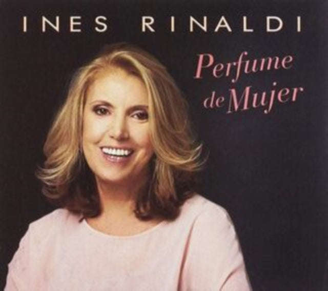 Rinaldi Ines - Perfume De Mujer (CD)