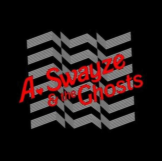 A Swayze & The Ghosts - Suddenly (Vinyl Single)