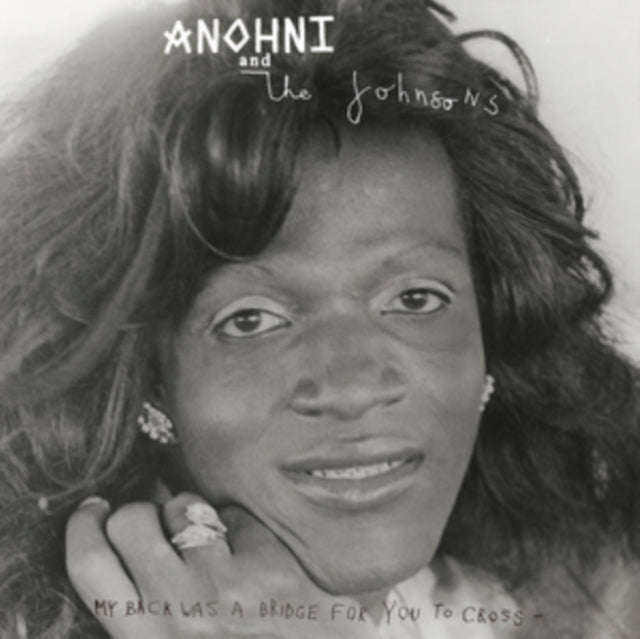 Anohni & The Johnsons - My Back Was A Bridge For You To Cross (CD)