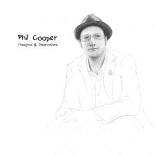 Phil Cooper - Thoughts & Observations (CD)