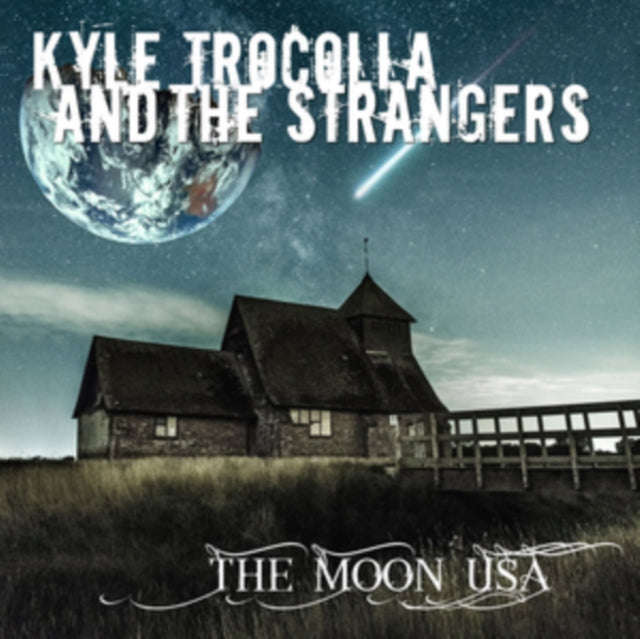 Kyle Trocolla & The Strangers - The Moon Usa (CD)