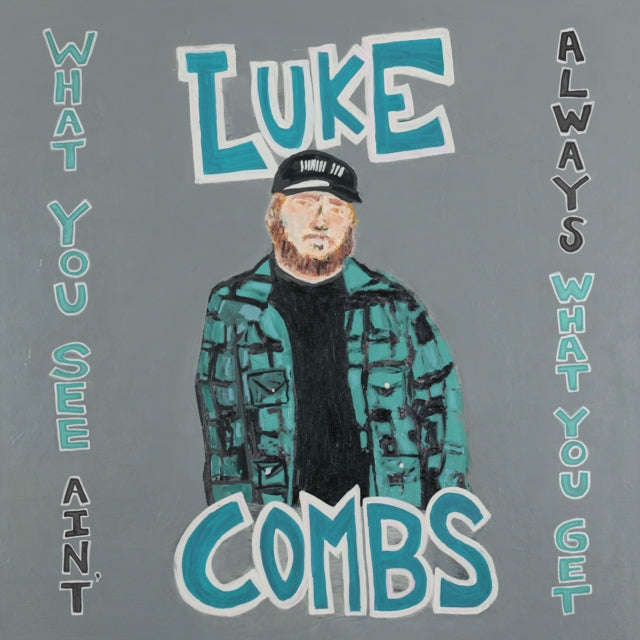 Luke Combs - What You See Aint Always What You Get (Deluxe Edition) (CD)